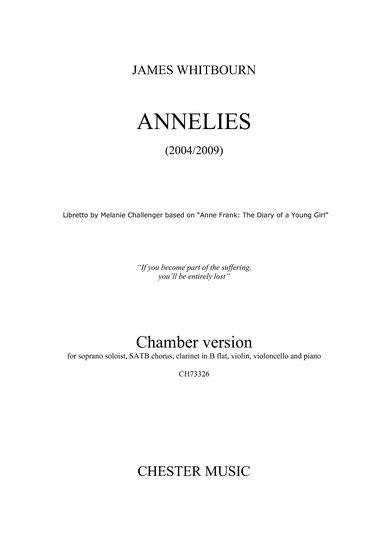 Annelies for soprano, mixed chorus, clarinet, violin, cello and piano