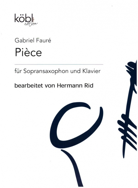 Pièce für Sopransaxophon und Klavier