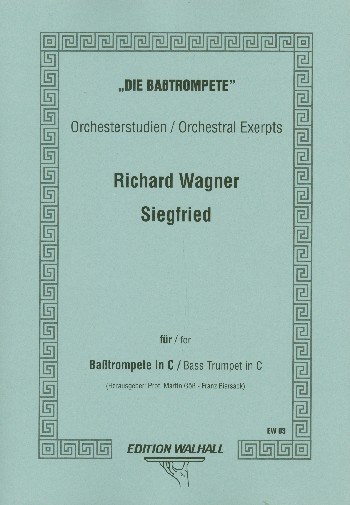 Orchesterstudien - Siegfried für Basstrompete in C