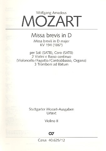 Missa brevis D-Dur KV194 für Soli (SATB), Chor und Orchester