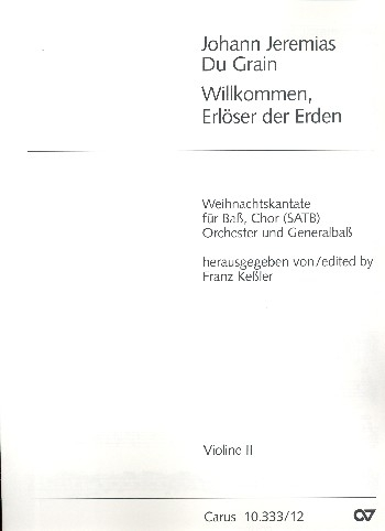 Willkommen Erlöser der Erden für Baß, gem Chor und Orchester