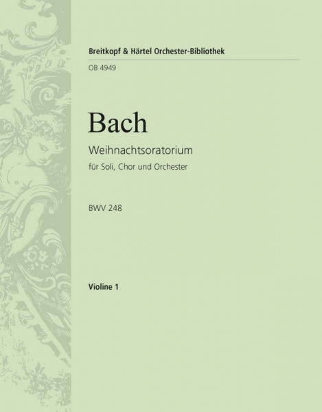 Weihnachtsoratorium BWV248 für Soli, gem Chor und Orchester