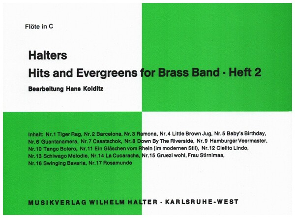 Halters Hits and Evergreens Band 2: für Blasorchester