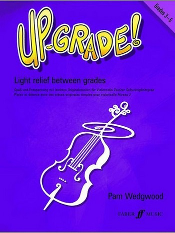 Up-Grade Grades 3 - 5: for cello