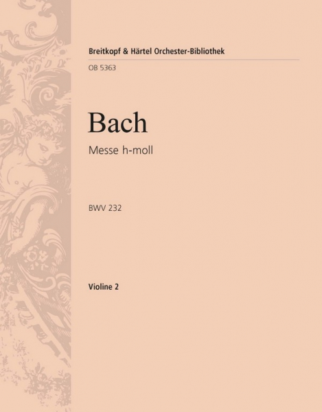 Messe h-Moll BWV232 für Soli, Chor und Orchester