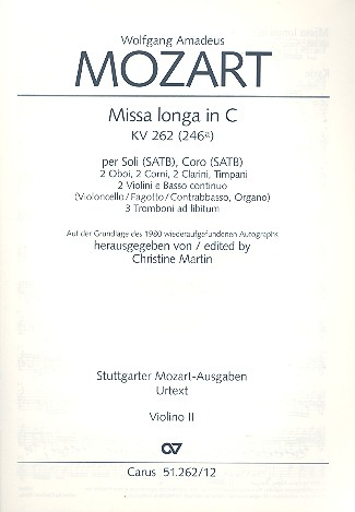 Missa longa in C KV262 für Soli, gem Chor und Orchester