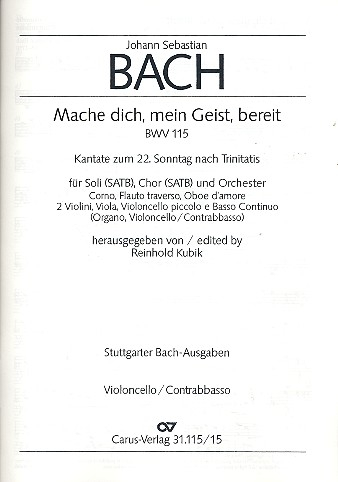 Mache dich mein Geist bereit Kantate Nr.115 BWV115