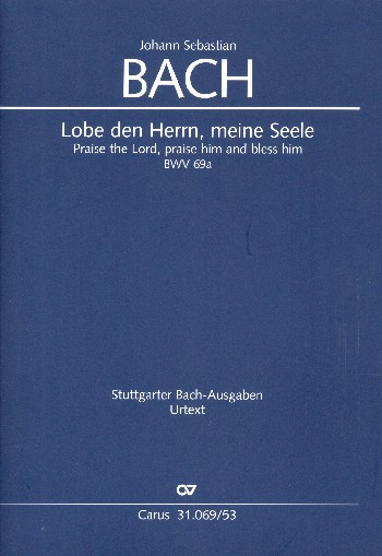 Lobe den Herrn meine Seele Kantate Nr.69a BWV69a