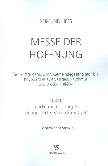 Messe der Hoffnung für gem Chor (Gemeindegesang ad lib) und Instrumente