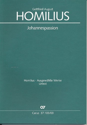 Johannespassion HoWV I.4 für Soli, gem Chor und Orchester