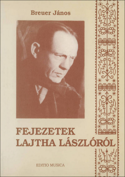 Fejezetek Lajtha Lászlóról