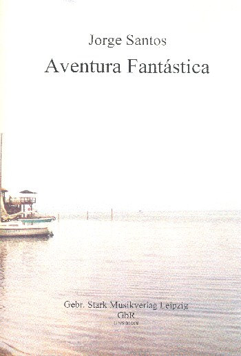 Aventura fantástica für Orchester