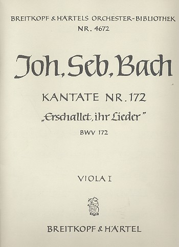 Erschallet ihr Lieder Kantate Nr.172 BWV172