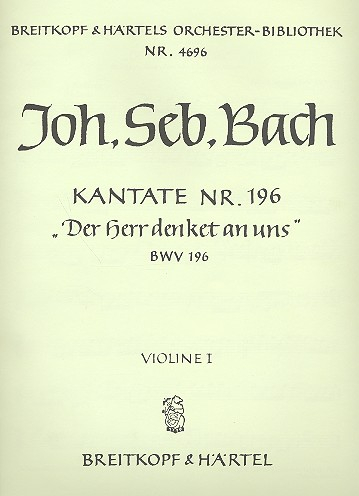 Der Herr denket an uns Kantate Nr.196 BWV196