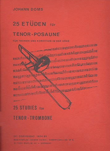 25 Etüden für Technik und Kondition in der Höhe für Tenorposaune