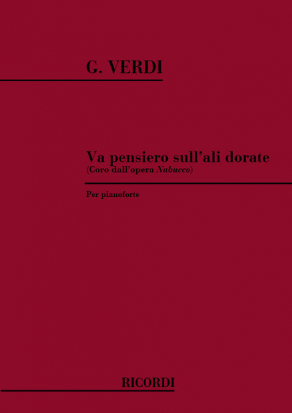 Va pensiero sull&#039; ali dorate per pianoforte (con testo)