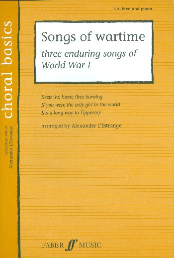 Songs of Wartime for mixed chorus and piano