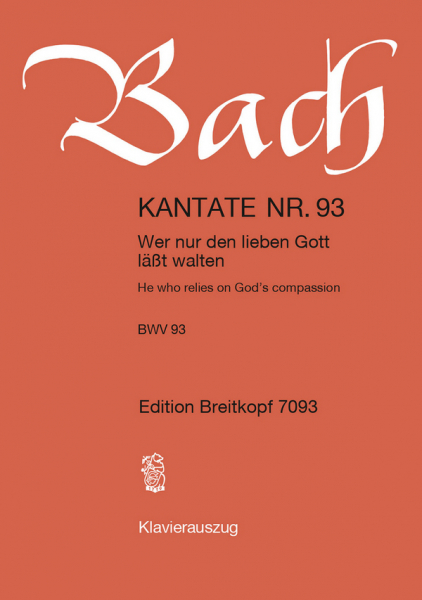 Wer nur den lieben Gott läßt walten Kantate Nr.93 BWV93