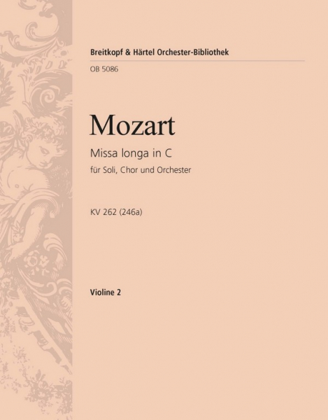 Missa longa C-Dur KV262 für Soli, gem Chor und Orchester