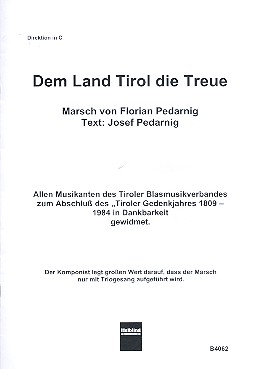 Dem Land Tirol die Treue für Blasorchester