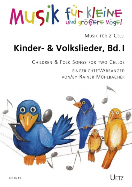 Kinder- und Volkslieder Band 1 für 2 Violoncelli (+Text)