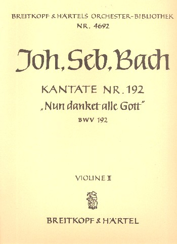 Nun danket alle Gott Kantate Nr.192 BWV192