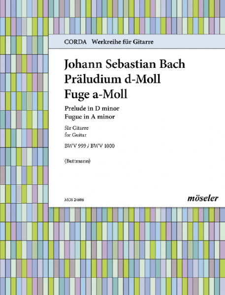 Präludium d-Moll BWV999 und Fuge a-Moll BWV1000 für Gitarre