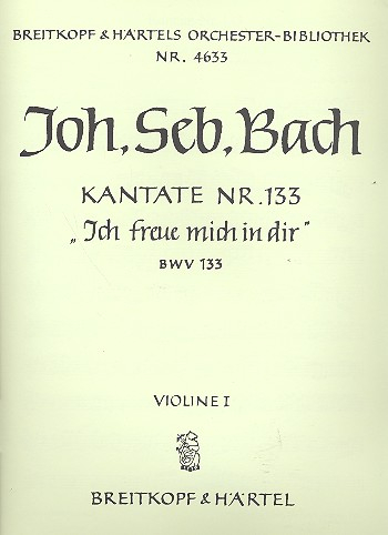 Ich freue mich in dir Kantate Nr.133 BWV133