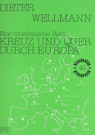 Kreuz und quer durch Europa