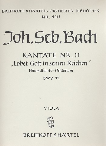 Lobet Gott in seinen Reichen Kantate Nr.11 BWV11