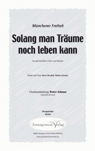 Solang man Träume noch leben kann für gem Chor und Klavier