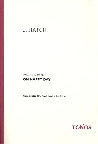 Oh happy Day für gem Chor und Klavier