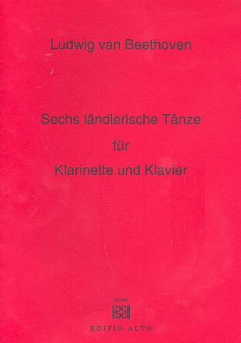 6 ländlerische Tänze für Klarinette und Klavier