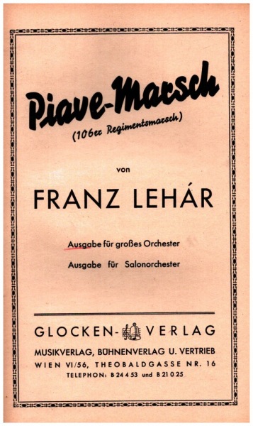 Piave - Marsch für Orchester