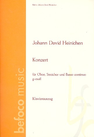 Konzert g-Moll für Oboe, Streicher und Bc für Oboe und Klavier