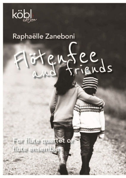 Flötenfee and Friends für 4 Flöten (Ensemble) (Altflöte/Bassflöte ad lib)