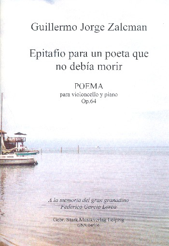 Epitafio para un poeta que no debía morir op.64 für Violoncello und Klavier