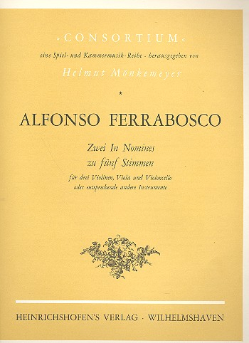 2 in nomines zu 5 Stimmen für 3 Violinen, Viola und Violoncello
