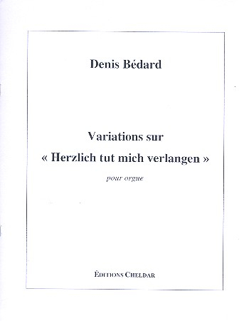 Variations sur &quot;Herzlich tut mich verlangen&quot; pour orgue