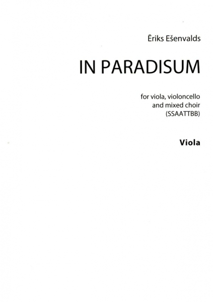 In Paradisum for viola, violoncello and mixed choir (SSAATTBB)