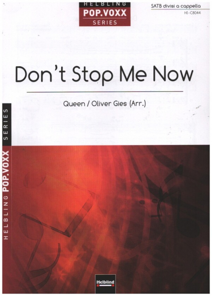 Don&#039;t stop Me now für gem Chor a cappella