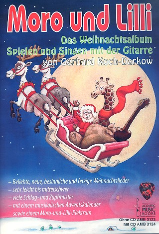 Moro und Lilli - das Weihnachtsalbum (+CD) für 1-2 Gitarren