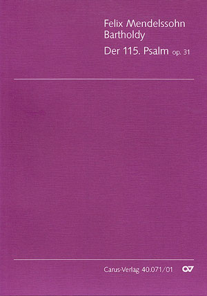 Psalm 115 op.31 für Soli, gem Chor und Orchester