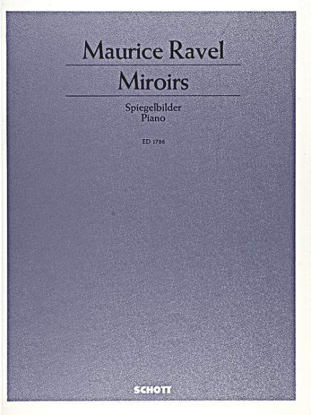 Miroirs für Klavier