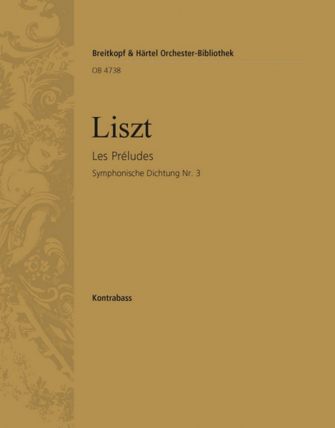 Les Préludes Sinfonische Dichtung Nr.3 für Orchester