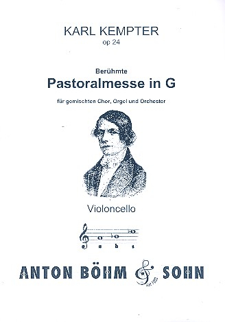 Pastoralmesse G-Dur op.24 für Soli, Chor, Orgel und Orchester