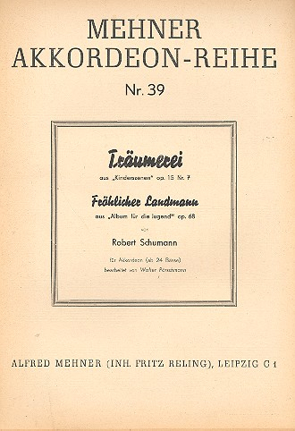 Träumerei op.15,7 und Fröhlicher Landmann aus op.68 für Akkordeon