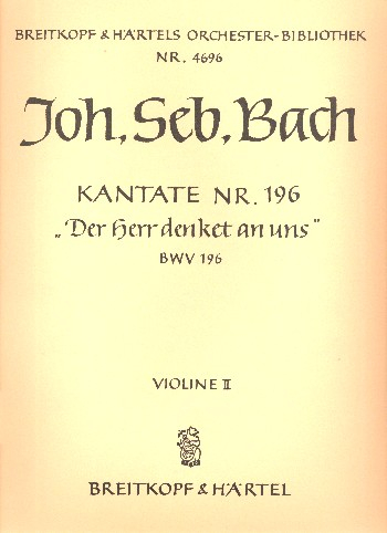 Der Herr denket an uns Kantate Nr.196 BWV196