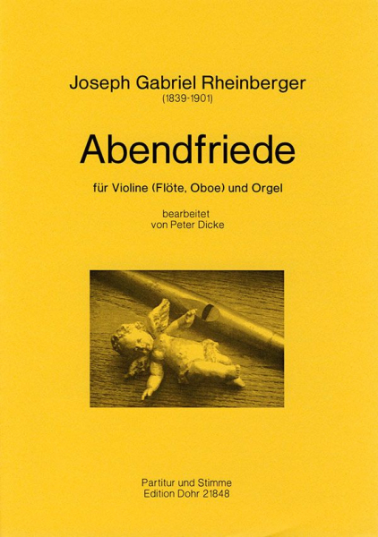 Abendfriede für Violine (Flöte, Oboe) und Orgel