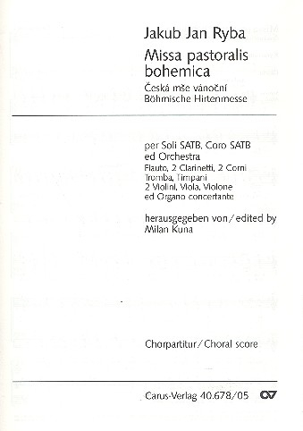 Missa pastoralis Bohemica für Soli, gem Chor und Orchester